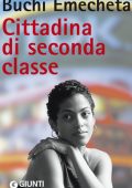 Buchi Emecheta - Cittadina di seconda classe (2015)