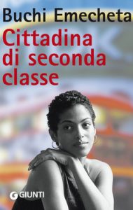 Buchi Emecheta – Cittadina di seconda classe (2015)