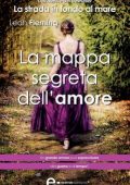 Leah Fleming - La mappa segreta dell'amore (2013)