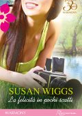 Susan Wiggs - La felicità in pochi scatti (2011)