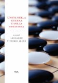 Leonardo Vittorio Arena - L'arte della guerra e della strategia (2013)