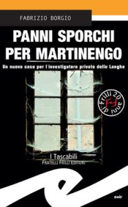 Fabrizio Borgio – Panni sporchi per Martinengo (2020)