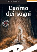 Carlo Pompili - L'uomo dei sogni (2020)