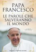 Papa Francesco - Le parole che salveranno il mondo (2020)