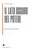 img Manuele Migoni - Il lato oscuro del potere (2021)