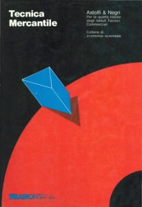 Eugenio Astolfi, Letizia Negri – Tecnica Mercantile (1983)