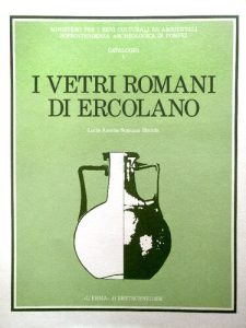 Lucia Amalia Scatozza Höricht – I Vetri Romani di Ercolano (1995)
