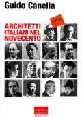 Guido Canella - Architetti Italiani Nel Novecento (2010)