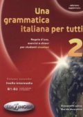 Alessandra Latino, Marida Muscolino - Livello intermedio, B1-B2 / Una grammatica italiana per tutti 2 (2005) PDF