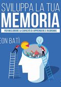 Leon Bati - Sviluppa la tua memoria (2023) (mp3 - 128 kbps)