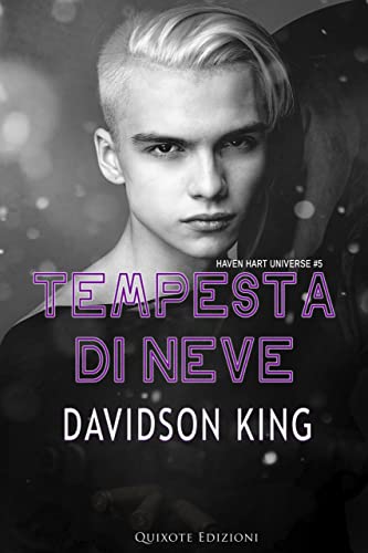 Davidson King – Haven Hart Vol. 5. Tempesta di neve (2022)