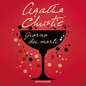 Agatha Christie – Il giorno dei morti (2023) (mp3 – 128 kbps)