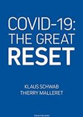 von Klaus Schwab, Thierry Malleret  - COVID-19: The Great Reset (2020) ITA