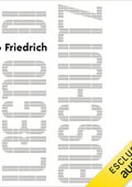 Otto Friedrich - Il regno di Auschwitz 1940-1945 (2023) (mp3 - 128 kbps)