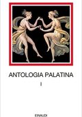 Filippo Maria Pontani (A cura di) - Antologia Palatina. Voll.1-4 - Libri I-XVI (1978-1981) PDF
