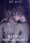 JD Hurt  - L'Enigma Matthew Alcott 1  (2019)