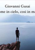 Giovanni Gusai - Come in cielo, così in mare (2023) (mp3 - 128 kbps)