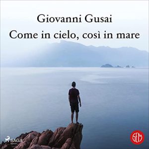 Giovanni Gusai – Come in cielo, così in mare (2023) (mp3 – 128 kbps)