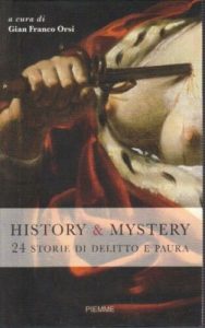 AA. VV. – History & Mystery, 24 Storie di Delitto e Paura (2013)
