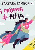 Barbara Tamborini - La mamma di Attila (2023) (mp3 - 128 kbps)