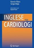 Ramón Ribes,  Sergio Mejía Viana  - Inglese per cardiologi (2011) PDF