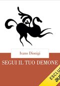 Ivano Dionigi - Segui il tuo demone (2023) (mp3 - 128 kbps)