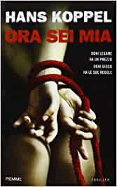 Hans Koppel  – Ora sei mia (2013)