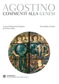 Sant' Agostino  - Commenti alla Genesi: testo latino a fronte  (2018) Bompiani PDF