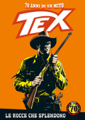 img Tex 70 Anni Di Un Mito 145 - Le rocce che splendono (RCS 2020-10-01)