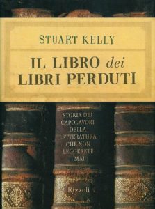 Stuart Kelly – Il libro dei libri perduti (2006)