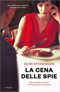 Olen Steinhauer – La cena delle spie (2016)