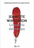 Jeanette Winterson - Lo spazio del tempo (2015)