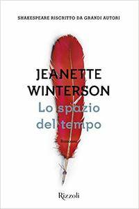 Jeanette Winterson – Lo spazio del tempo (2015)