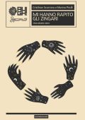 Marina Pirulli, Cristhian Scorrano - Mi hanno rapito gli zingari (2022)