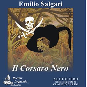 Emilio Salgari – Il Corsaro Nero (2016) (mp3 – 64 kbps)