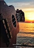 img Dennis Bottero, Federica Guida - Il Canzoniere Da Spiaggia: 250 Canzoni con Accordi Facilitati 