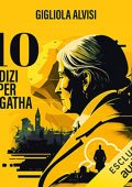 Gigliola Alvisi - 10 indizi per Agatha (2023) (mp3 - 128 kbps)