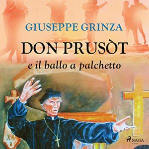 Giuseppe Grinza – Don Prusòt e il ballo a palchetto (2023) (mp3 – 128 kbps)