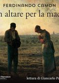 Ferdinando Camon - Un altare per la madre (2023) (mp3 - 128 kbps)