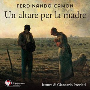 Ferdinando Camon – Un altare per la madre (2023) (mp3 – 128 kbps)