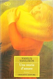 Vassilis Vassilikos – Una storia d’amore  (1999)