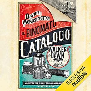 Davide Morosinotto – Il rinomato catalogo Walker & Dawn (2023) (mp3 – 128 kbps)