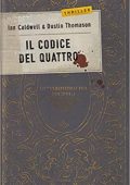 img Ian Caldwell, Dustin Thomason - Il codice del Quattro (2004)