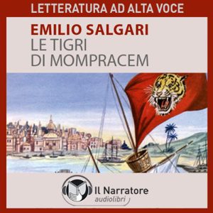 Emilio Salgari – Le Tigri di Mompracem (2016) (mp3 – 128 kbps)