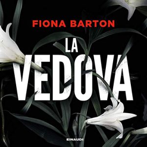 Fiona Barton – La vedova (2018) (mp3 – 128 kbps)