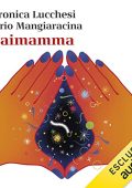 Veronica Lucchesi, Dario Mangiaracina - Maimamma (2023) (mp3 - 128 kbps)