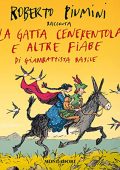 img Roberto Piumini - La gatta Cenerentola e altre fiabe di Giambattista Basile (2023) (mp3 - 128 k