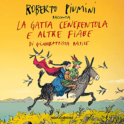 Roberto Piumini – La gatta Cenerentola e altre fiabe di Giambattista Basile (2023) (mp3 – 128 kbps)