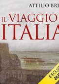 Attilio Brilli - Il viaggio in Italia꞉ Storia di una grande tradizione culturale (2023) (mp3 - 128 kbps)