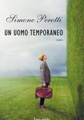 Simone Perotti - Un uomo temporaneo (2015)